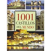 1.001 Castillos del mundo